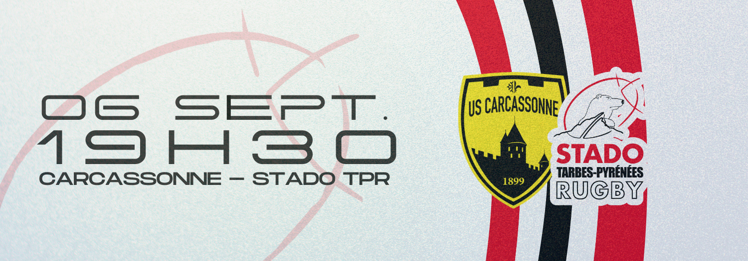 Match Carcassonne vs Stado TPR le 6 septembre à 19h30 à Carcassone